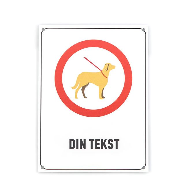 Hovedbilde Ha hunden i bånd -din tekst 20x15 cm