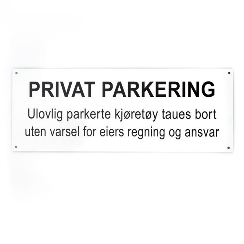 Privat parkeing med undertekst -for vegg 15x40 cm